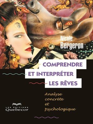 cover image of Comprendre et interpréter les rêves